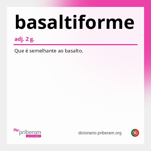 Significado de basaltiforme