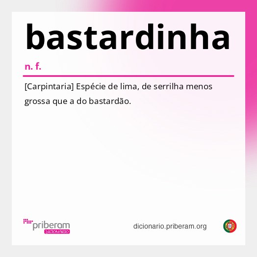 Significado de bastardinha