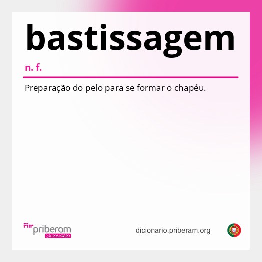 Significado de bastissagem