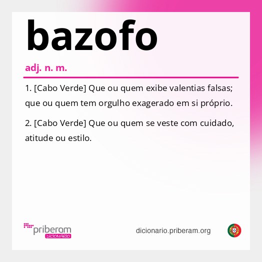 Significado de bazofo
