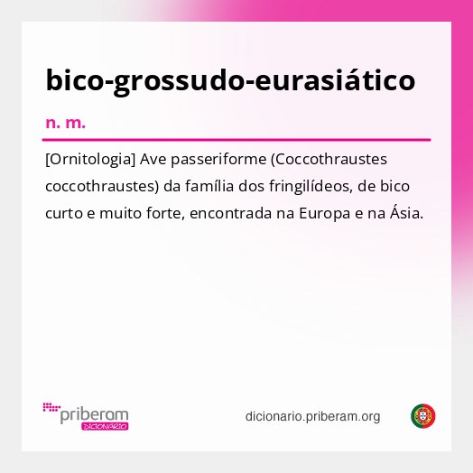 Significado de bico-grossudo-eurasiático