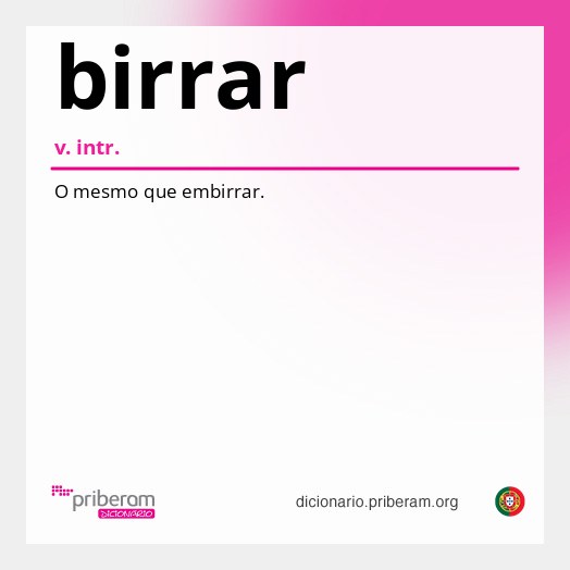 Significado de birrar