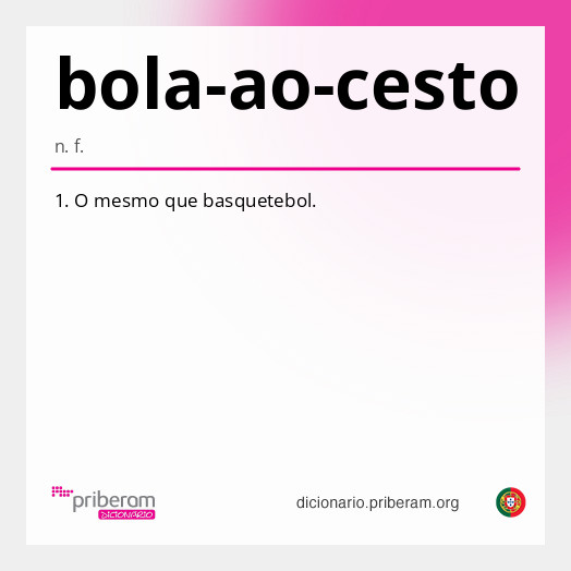 Significado de bola-ao-cesto