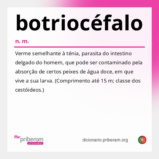 Significado de botriocéfalo