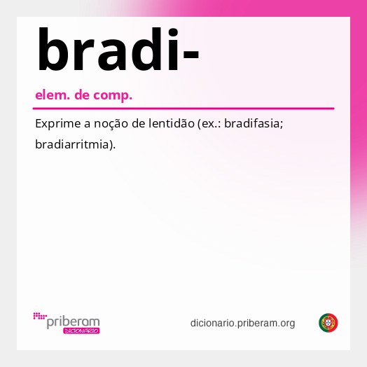 Significado de bradi-