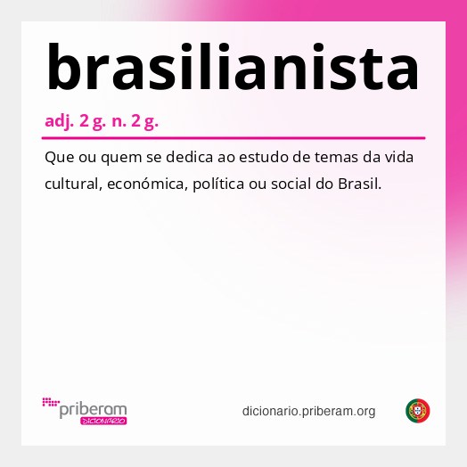 Significado de brasilianista