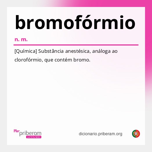 Significado de bromofórmio