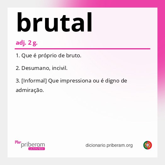 Significado de brutal