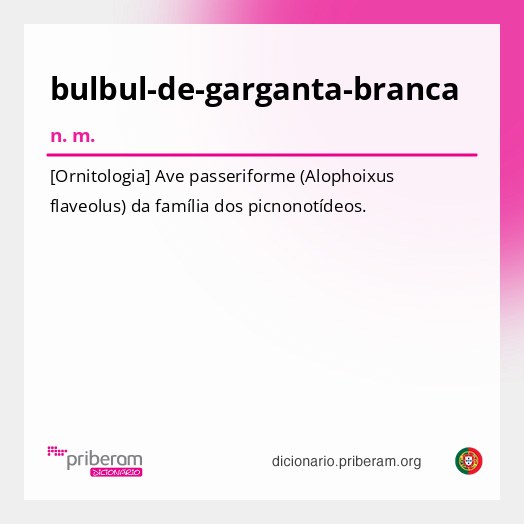 Significado de bulbul-de-garganta-branca