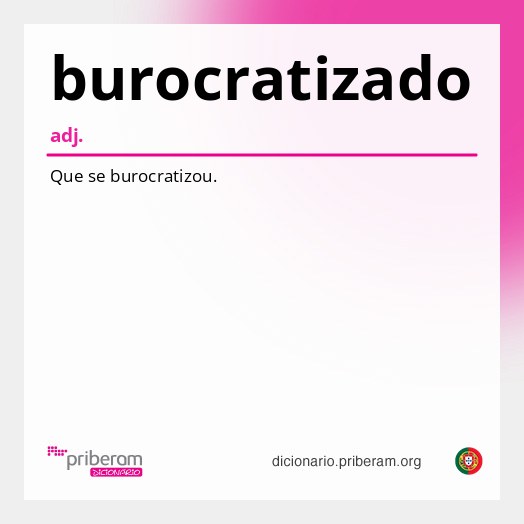 Significado de burocratizado