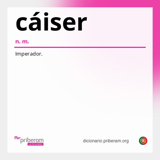 Significado de cáiser