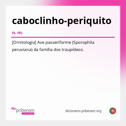 Significado de caboclinho-periquito