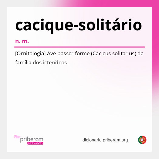 Significado de cacique-solitário