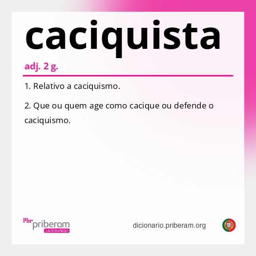 Significado de caciquista