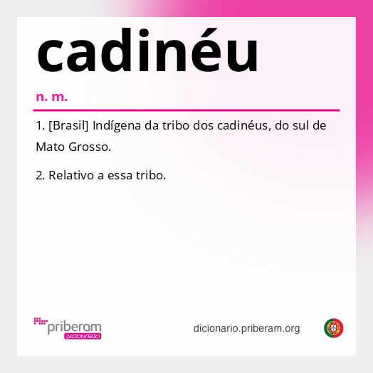 Significado de cadinéu