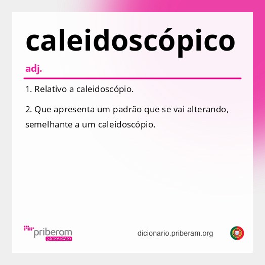 Significado de caleidoscópico
