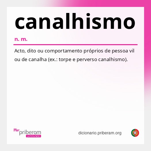 Significado de canalhismo