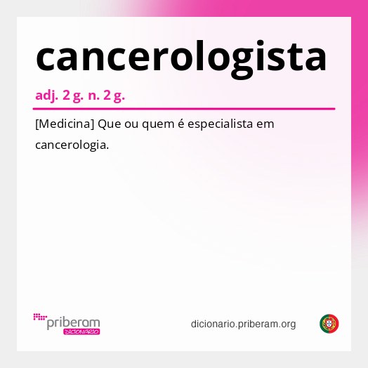Significado de cancerologista