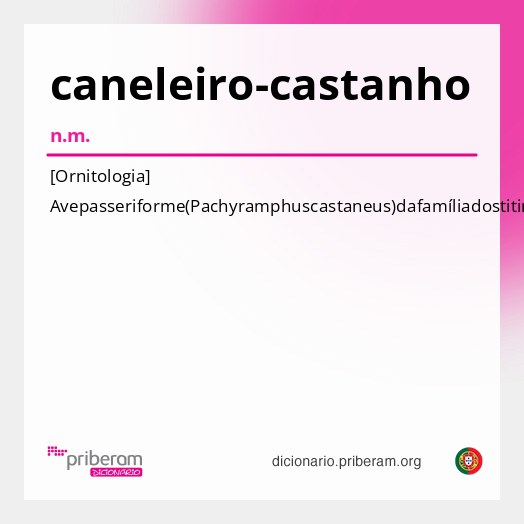 Significado de caneleiro-castanho