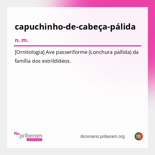 Significado de capuchinho-de-cabeça-pálida