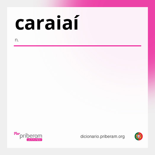 Significado de caraiaí