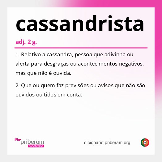 Significado de cassandrista