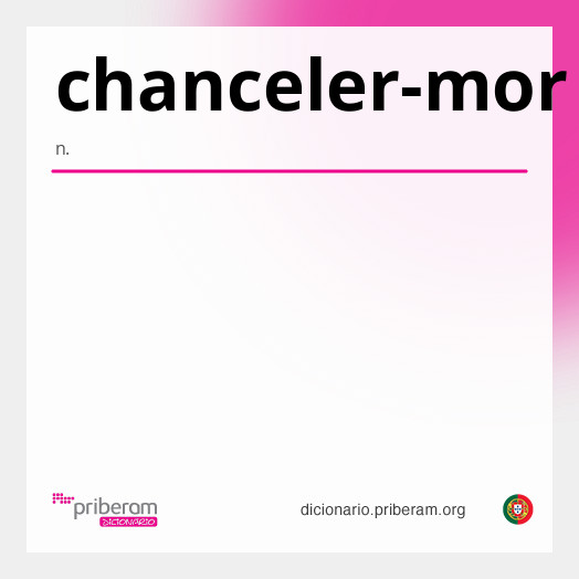 Significado de chanceler-mor