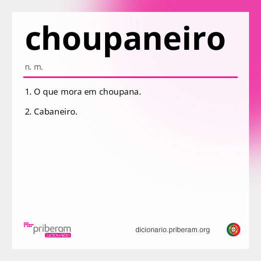 Significado de choupaneiro