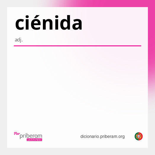 Significado de ciénida