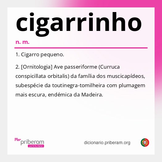 Significado de cigarrinho