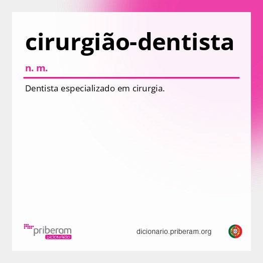 Significado de cirurgião-dentista