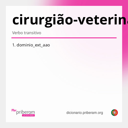 Significado de cirurgião-veterinário