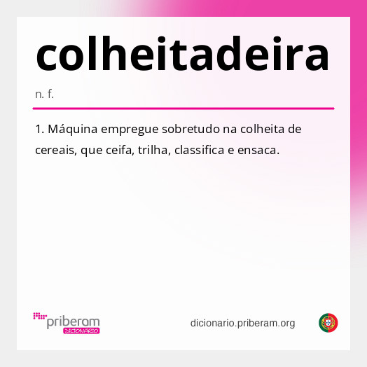 Significado de colheitadeira