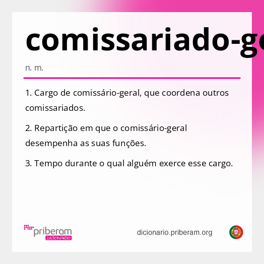 Significado de comissariado-geral