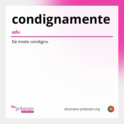 Significado de condignamente