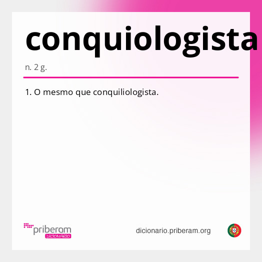 Significado de conquiologista