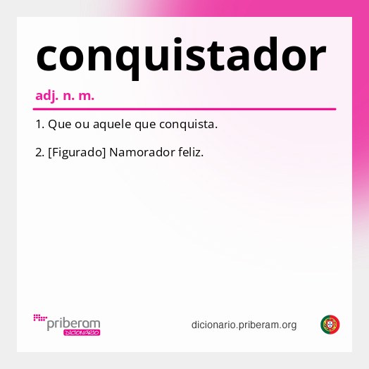 Significado de conquistador