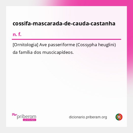 Significado de cossifa-mascarada-de-cauda-castanha