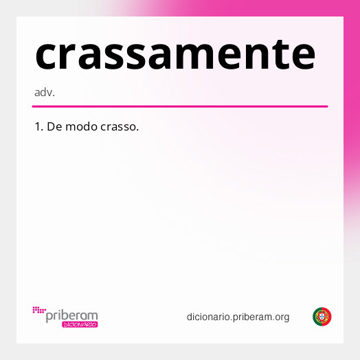 Significado de crassamente