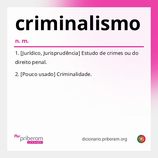 Significado de criminalismo
