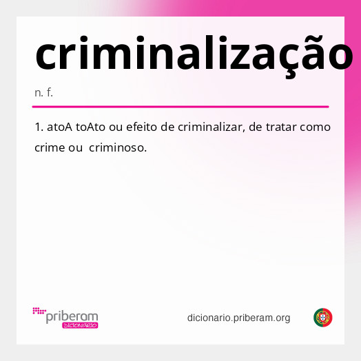 Significado de criminalização