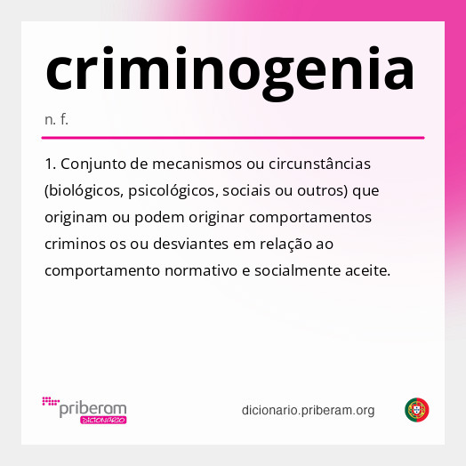 Significado de criminogenia
