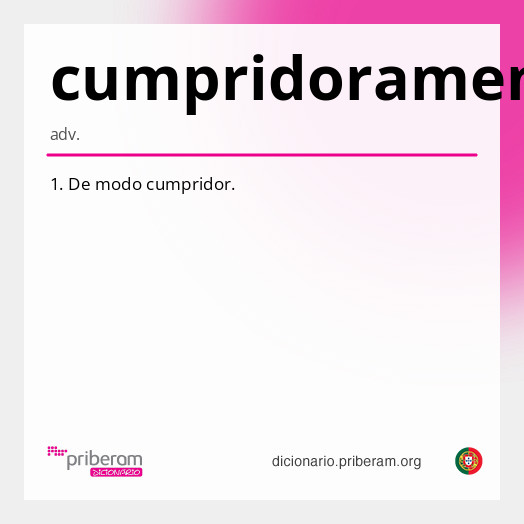 Significado de cumpridoramente