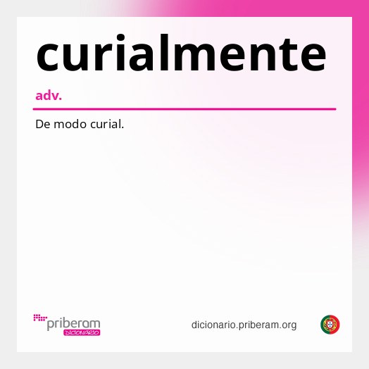 Significado de curialmente
