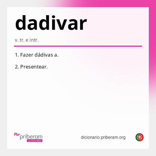 Significado de dadivar