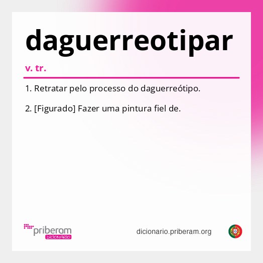 Significado de daguerreotipar