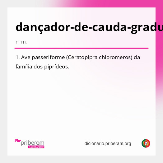 Significado de dançador-de-cauda-graduada