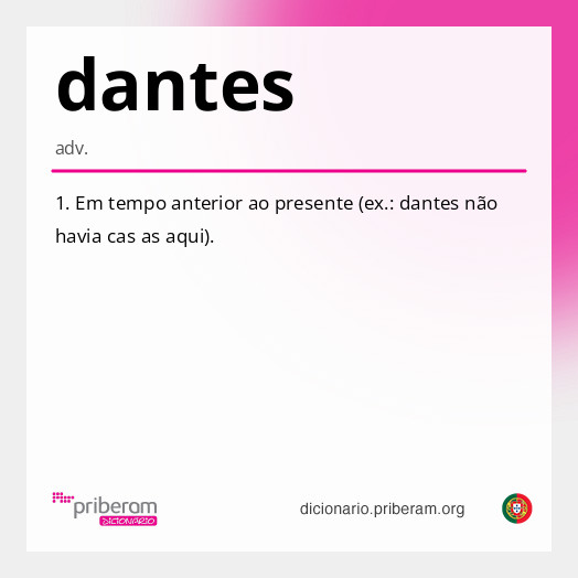Significado de dantes