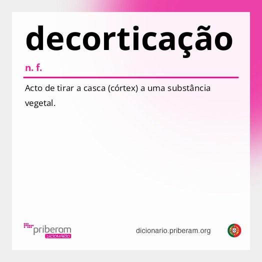 Significado de decorticação