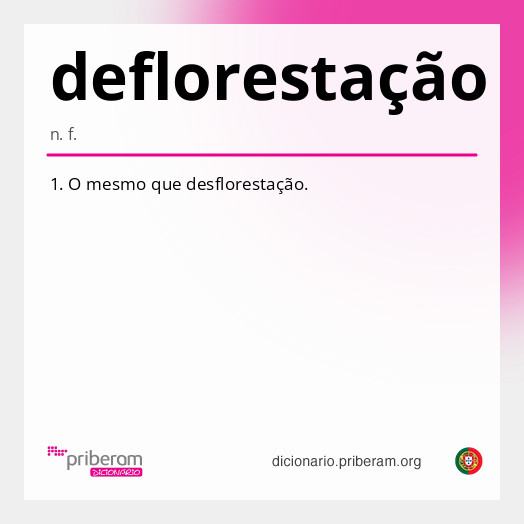 Significado de deflorestação